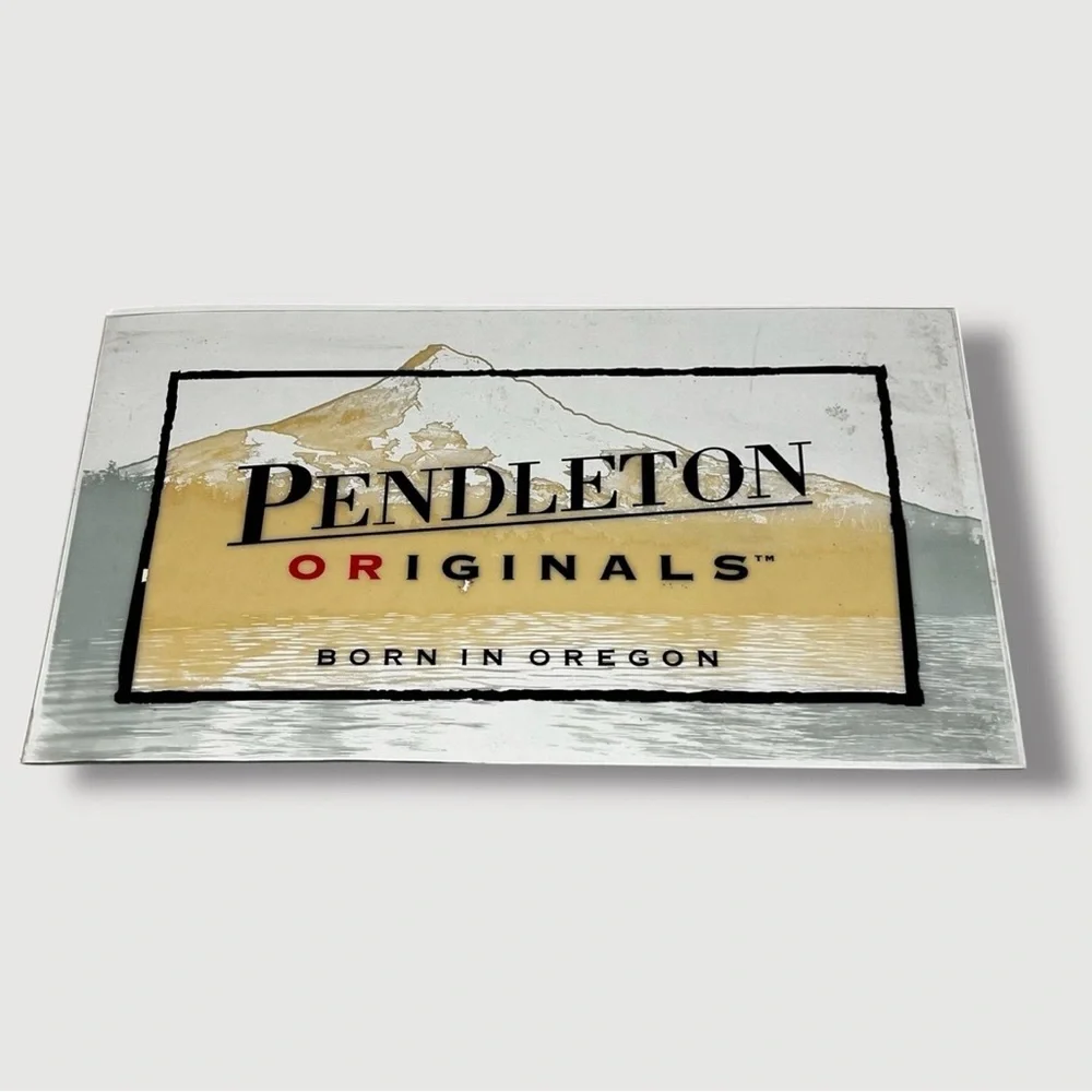 Pendleton Originals Born In Oregon Advertisement sign